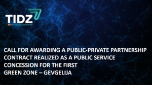 NOTICE FOR AWARDING A PUBLIC-PRIVATE PARTNERSHIP CONTRACT REALIZED AS A PUBLIC SERVICE CONCESSION